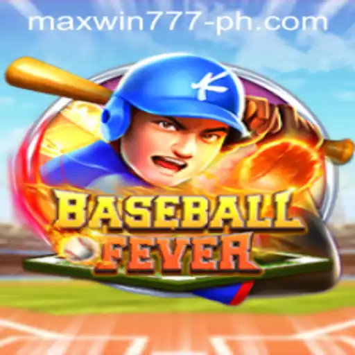 BaseballFever: Mastering the Sport and Maximizing Your Game with MAXWIN777