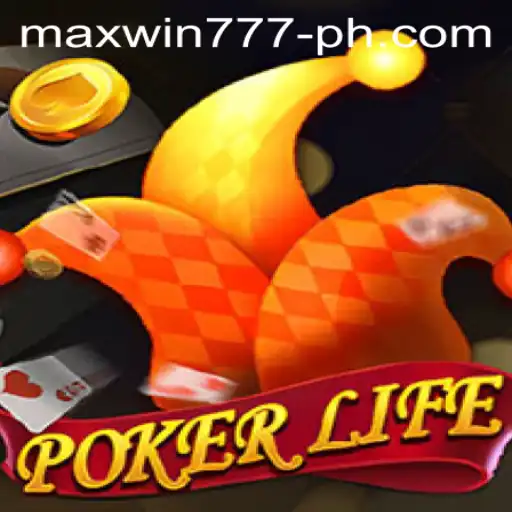 PokerLife: An Exciting Dive into Virtual Poker with MAXWIN777