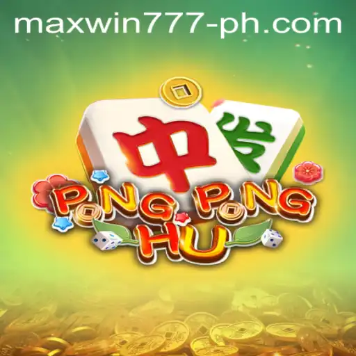 Discover the Exciting World of PONGPONGHU with MAXWIN777