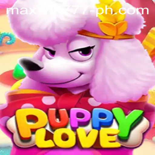 Dive Into the World of PuppyLove: A New Gaming Sensation with MAXWIN777
